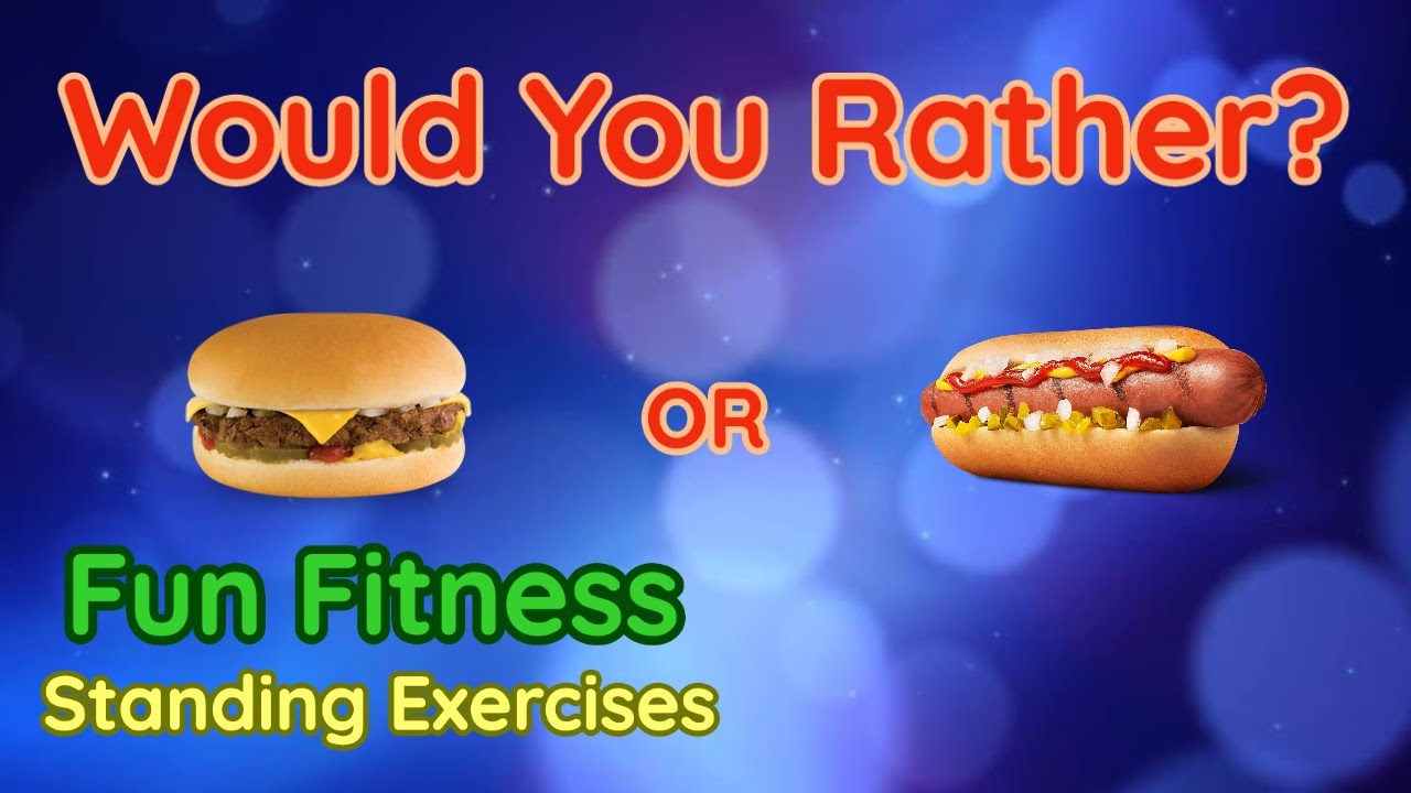 Would You Rather? WORKOUT – At Home Fun Fitness Activity – Physical Education – Standing #1