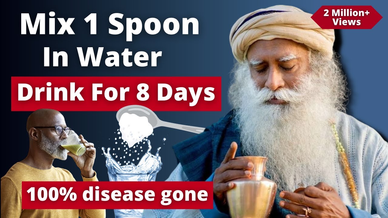 90% diseases gone! | Eat 1 Spoon in Water for 8 days| SADHGURU